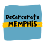 Decarcerate Memphis Logo